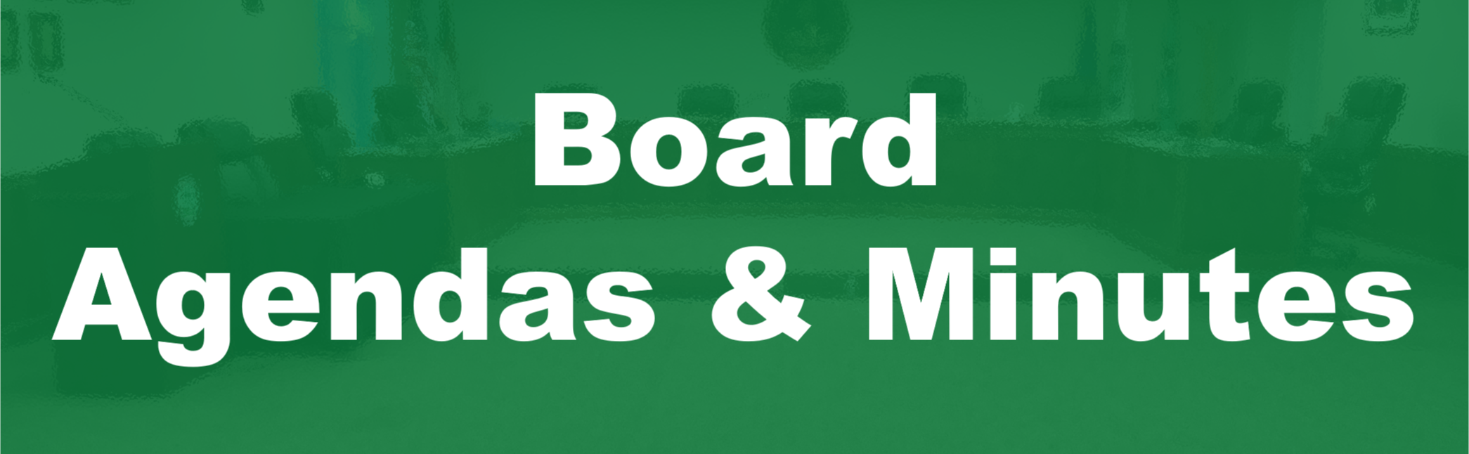 Board AgendasMinutes Banner